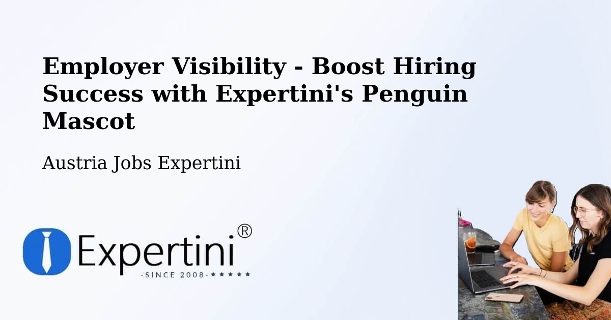 CV and Resume Visibility Optimization – Walding - Austria Jobs Expertini